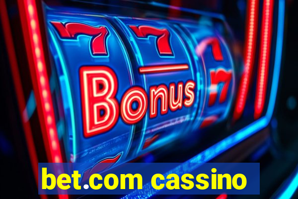 bet.com cassino